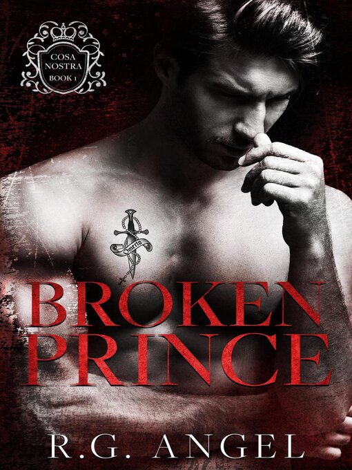 Title details for Broken Prince by R.G. Angel - Available